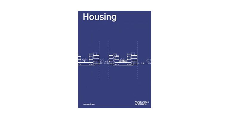 Vandkunsten Architects - Housing