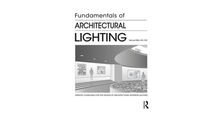 Fundamentals of Architetural Lighting