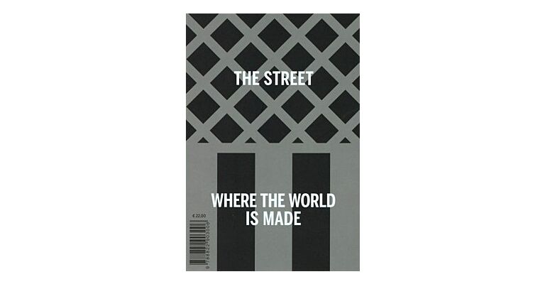 The Street - Where The World Is Made Book 1