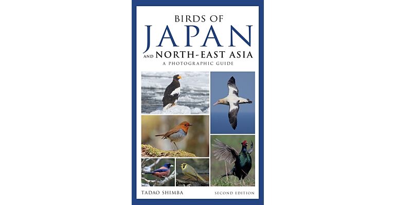 Photographic Guide to the Birds of Japan and North-East Asia