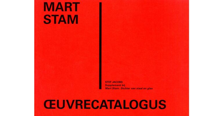 Mart Stam - Oeuvrecatalogus