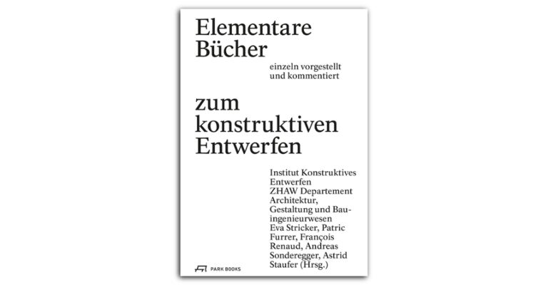 Elementare Bücher zum konstruktiven Entwerfen