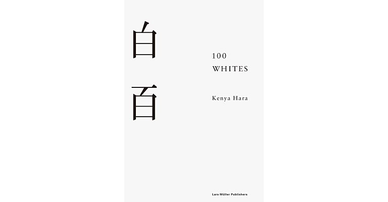 Kenya Hara - 100 Whites