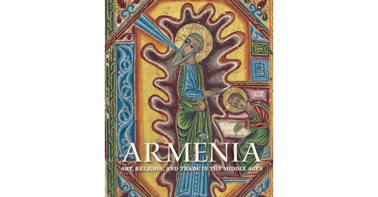 Armenia - Art, Religion, and Trade in the Middle Ages