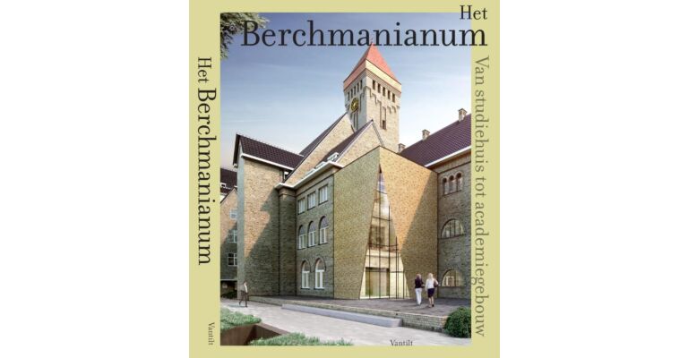 Het Berchnanianum - Van studiehuis tot academiegebouw