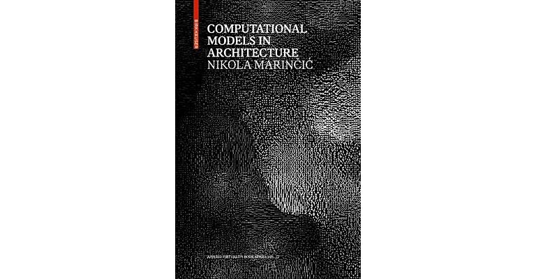 Computational Models in Architecture - Towards Communication in CAAD