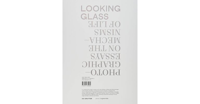 Looking Glass : Photographic Essays on the Mechanisms of Life