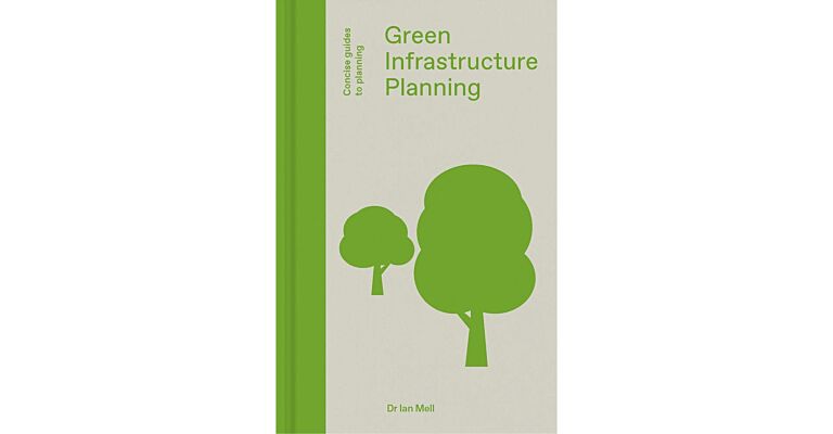 Green Infrastructure Planning : Reintegrating Landscape in Urban Planning