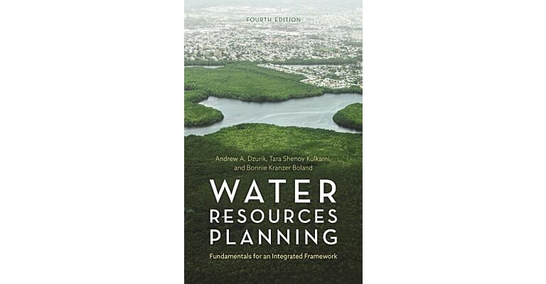 Water Resources Planning - Fundamentals for an Integrated Framework