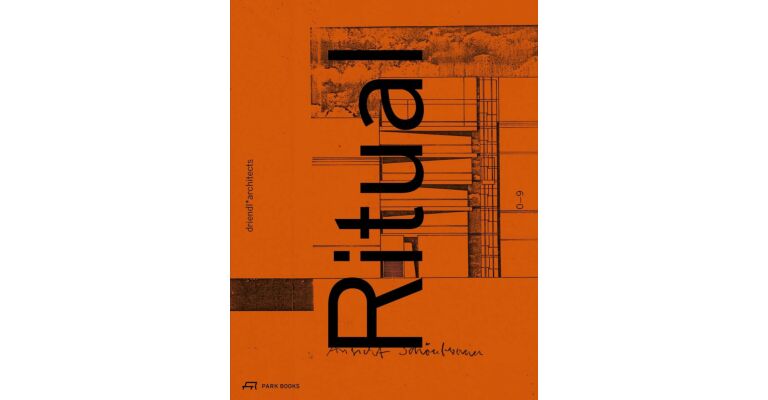 driendl*architects - Ritual/Original
