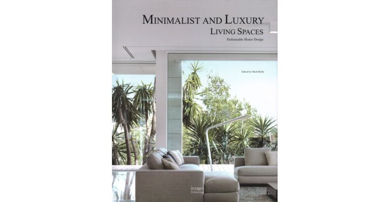 Minimalist and Luxury Living Spaces - Fashionable Home Design