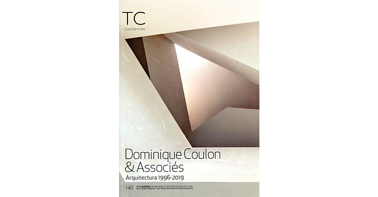 TC Cuadernos 140 - Dominique Coulon & Associés: Arquitectura 1996-2019