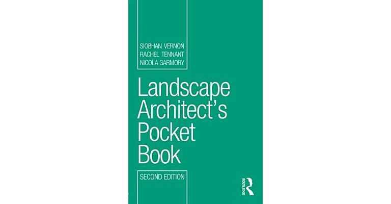 Landscape Architect's Pocket Book (Updated Second Edition)