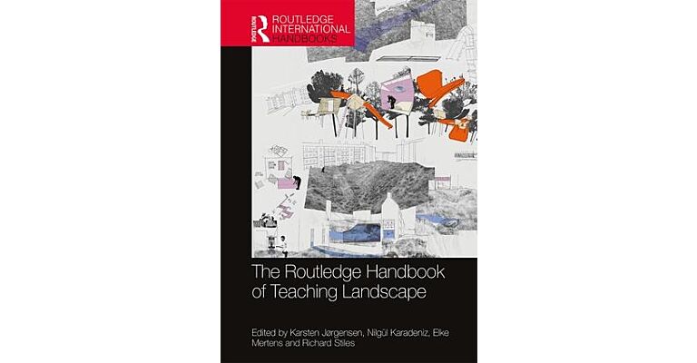 The Routledge Handbook of Teaching Landscape