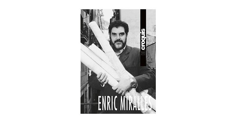 El Croquis: Enric Miralles