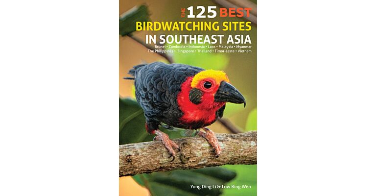 The 125 Best Birding Sites in South East Asia