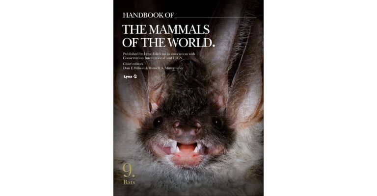 Handbook of the Mammals of the World Volume 9 - Bats