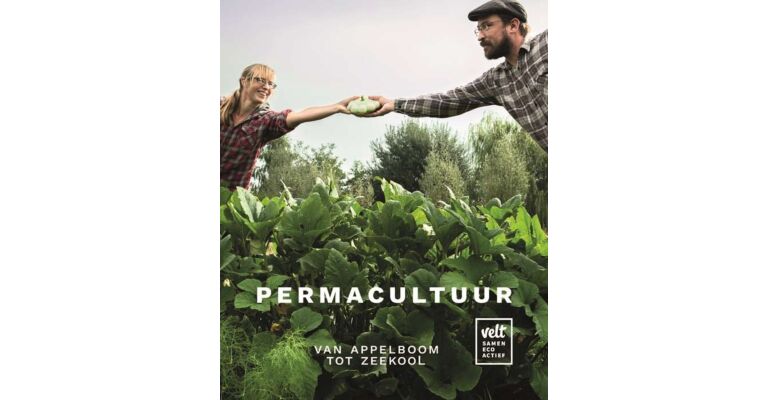 Permacultuur - van appelboom tot zeekool