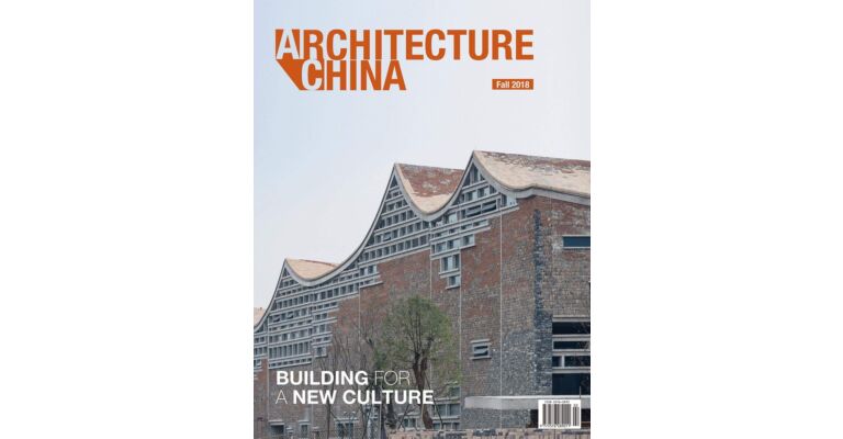 Architecture China: Building for a New Culture