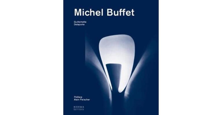 Michel Buffet - an Aesthete in the Industrial World