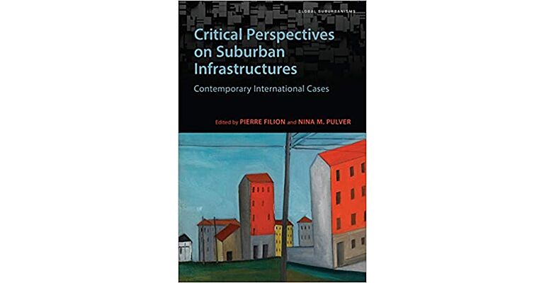 Critical Perspectives on Suburban Infrastructures