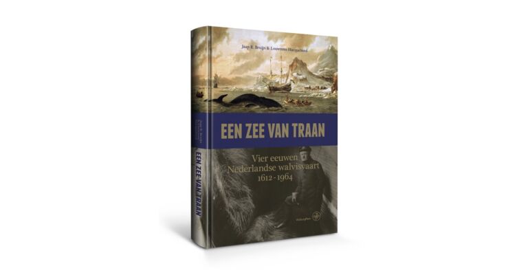 Een zee van traan - Vier eeuwen Nederlandse walvisvaart, 1612-1964