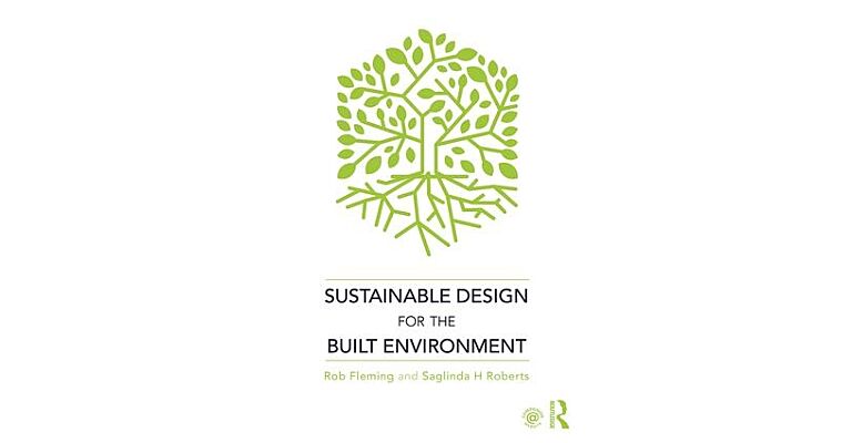 Sustainable Design for the Built Environment