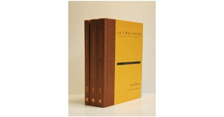 As I was Saying - Recollections and Miscellaneous Essays (3 Vol.)
