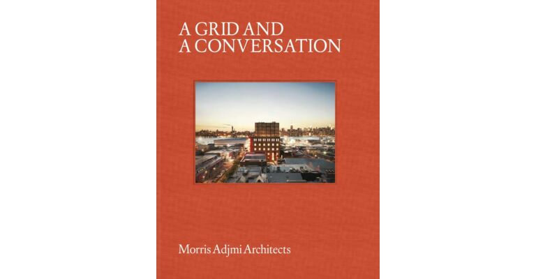 A Grid and a Conversation : Morris Adjmi Architects