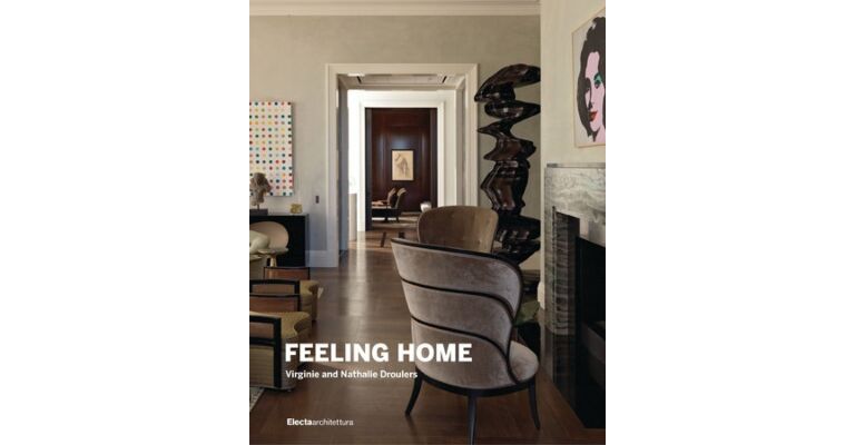 Feeling Home -  Virginie and Nathalie Droulers