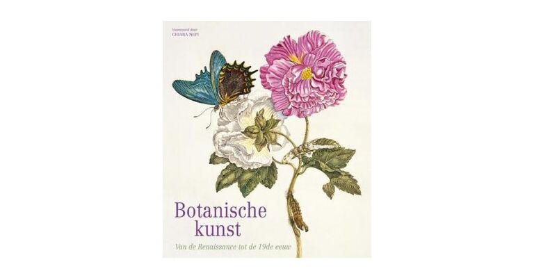 Botanische Kunst - Van de Renaissance tot de 19e eeuw