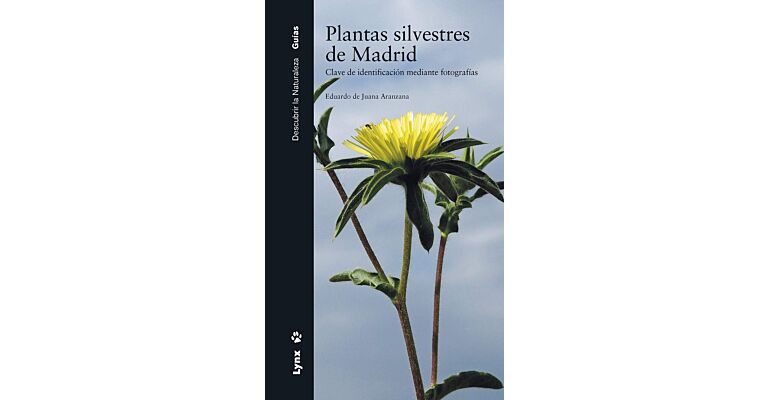 Plantas silvestres de Madrid - Clave de identificación mediante fotografías