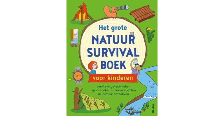 Het grote natuur survival boek voor kinderen