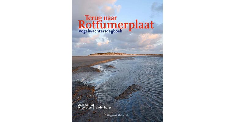 Terug naar Rottumerplaat - Vogelwachtersdagboek