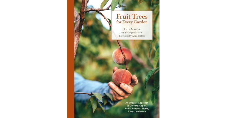 Fruit Trees for Every Garden