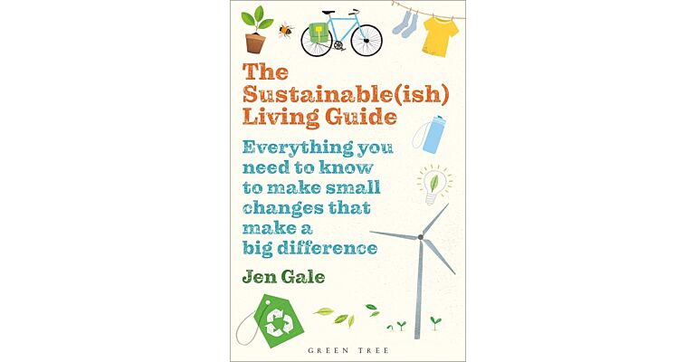 The Sustainable(ish)  Living Guide