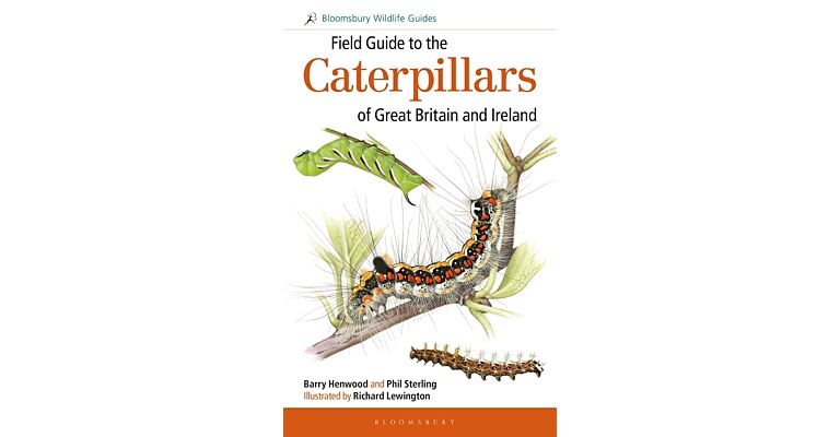 Field Guide to the Caterpillars of Great Britain and Ireland (PBK)