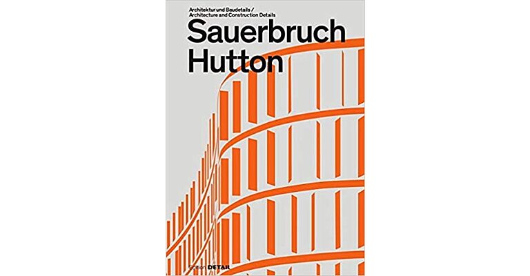 Sauerbruch Hutton - Architecture and Construction Details