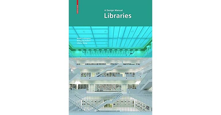 Libraries - A Design Manual (PBK)