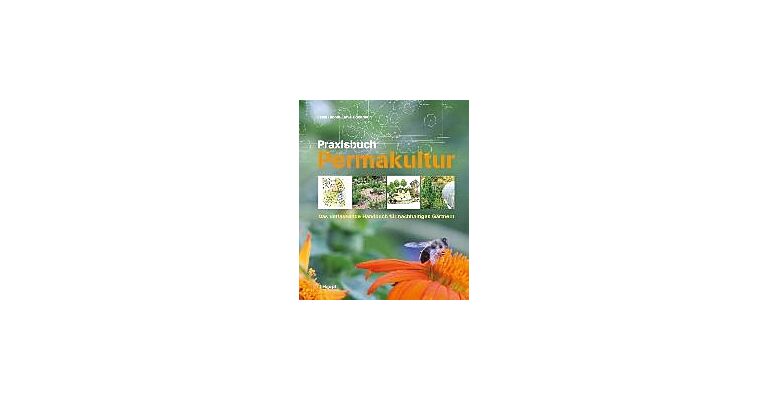 Praxisbuch Permakultur