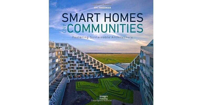 Smart Homes and Communities - Fostering Sustainable Architecture