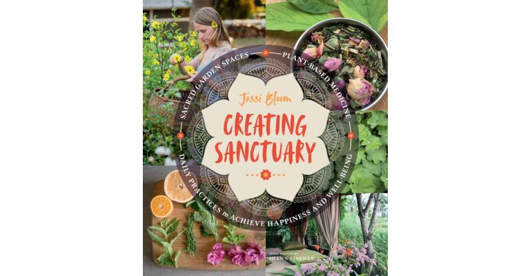 Creating Sanctuary: Sacred Garden Spaces
