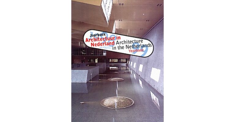 Architectuur in Nederland / Architecture in the Netherlands 1998-1999
