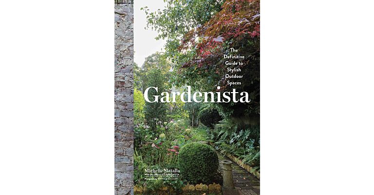 Gardenista - The Definitive Guide to Stylish Outdoor Spaces