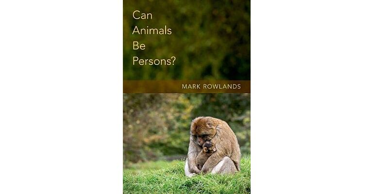 Can Animals Be Persons ?