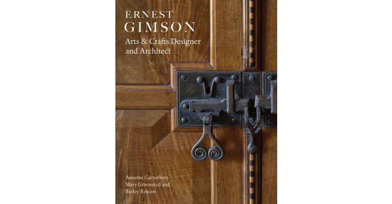 Ernest Grimson - Arts & Crafts Designer and Architect