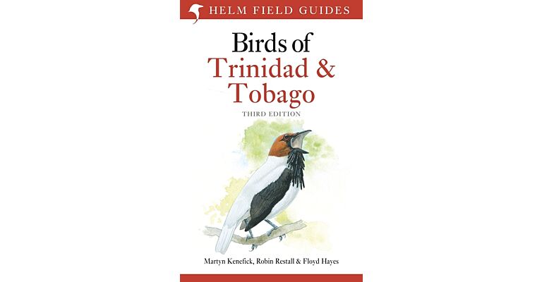 Helm Field Guides - Birds of Trinidad and Tobago (Third revised edition)