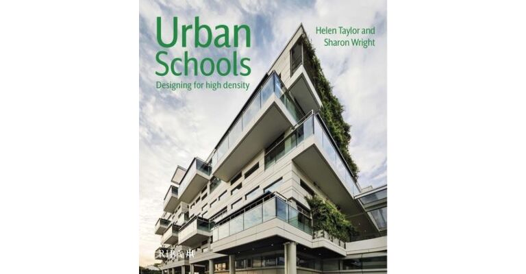Urban Schools - Designing for High Density