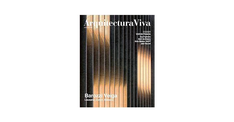 Arquitectura Viva 218: Barozzi Veiga