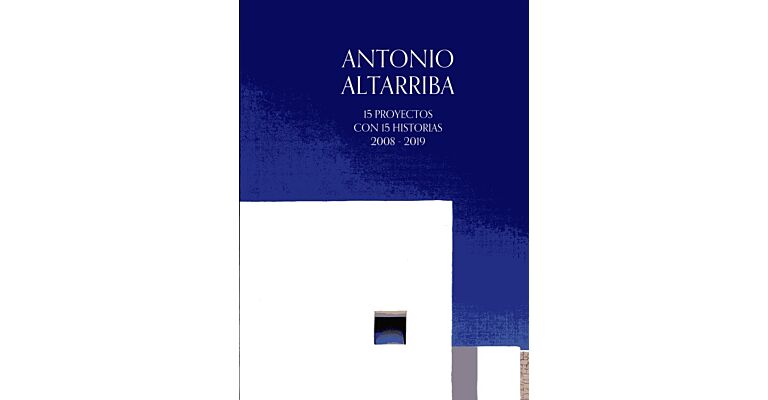 Antonio Altarriba - 15 Proyectos con 15 Historias 2008-2019